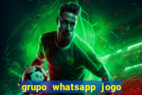 grupo whatsapp jogo do bicho bahia